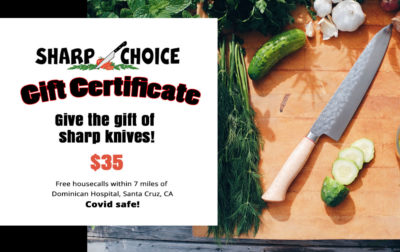 Knife Sharpening Gift certificate Santa Cruz, Ca